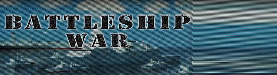 Battleship War