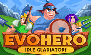 EvoHero: Idle Gladiato…