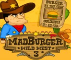 Mad Burger 3: Wild Wes…